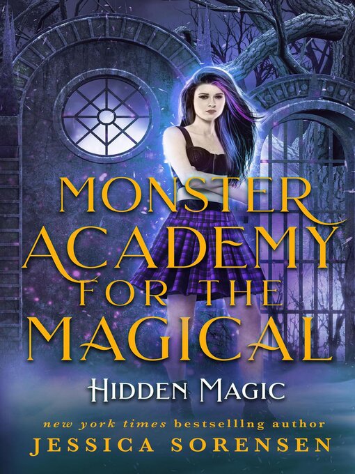 Title details for Monster Academy for the Magical by Jessica Sorensen - Available